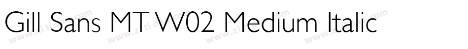 Gill Sans MT W02 Medium Italic字体转换